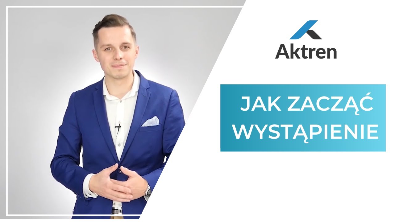 Jak zacząć wystąpienie?