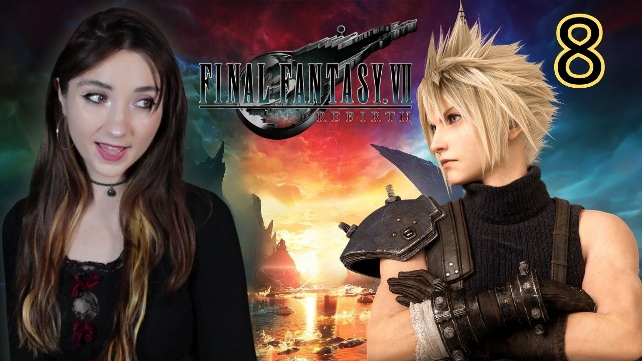 We go THROUGH the MOUNTAIN! | Final Fantasy 7 Rebirth First Playthrough | Part 8