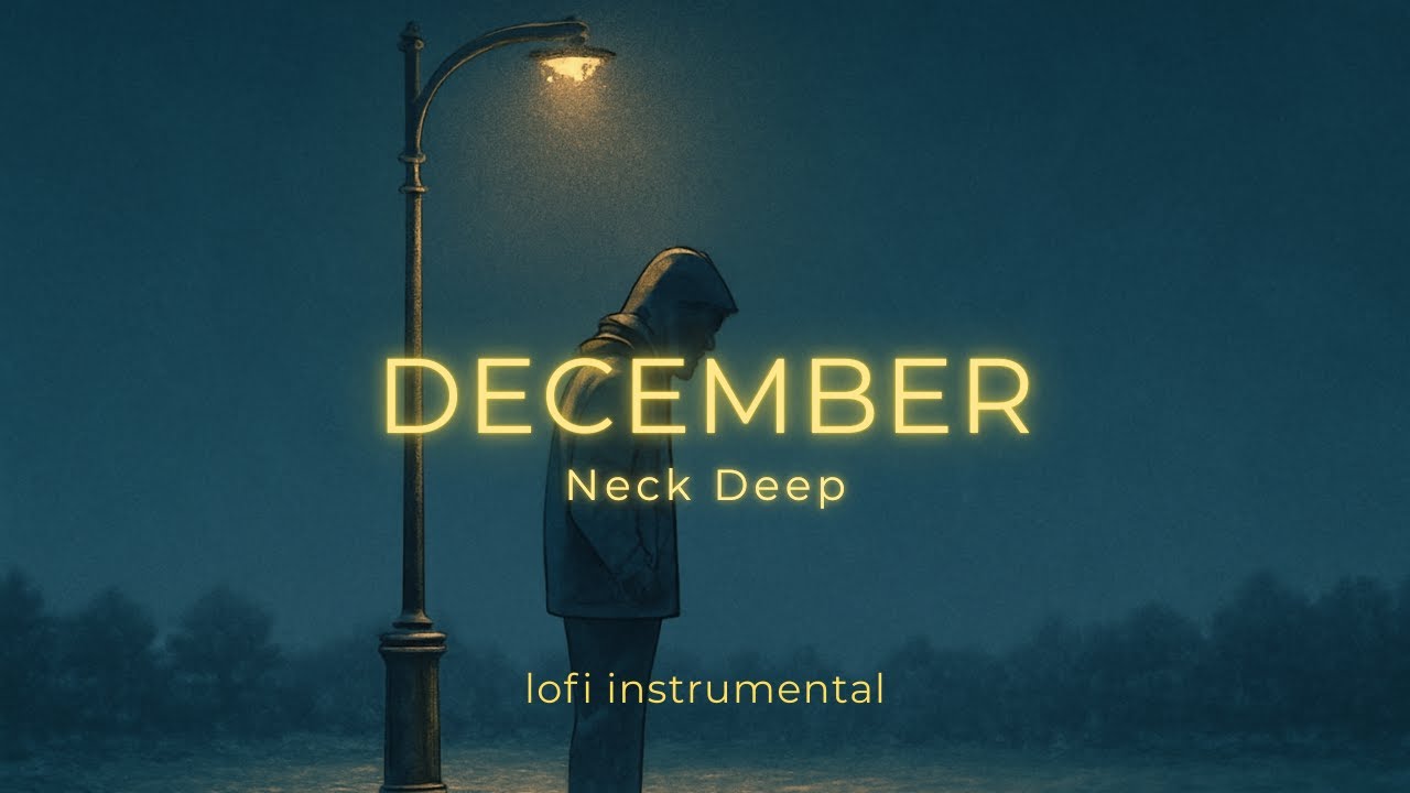 December - Neck Deep [lofi instrumental by CloudMelody]