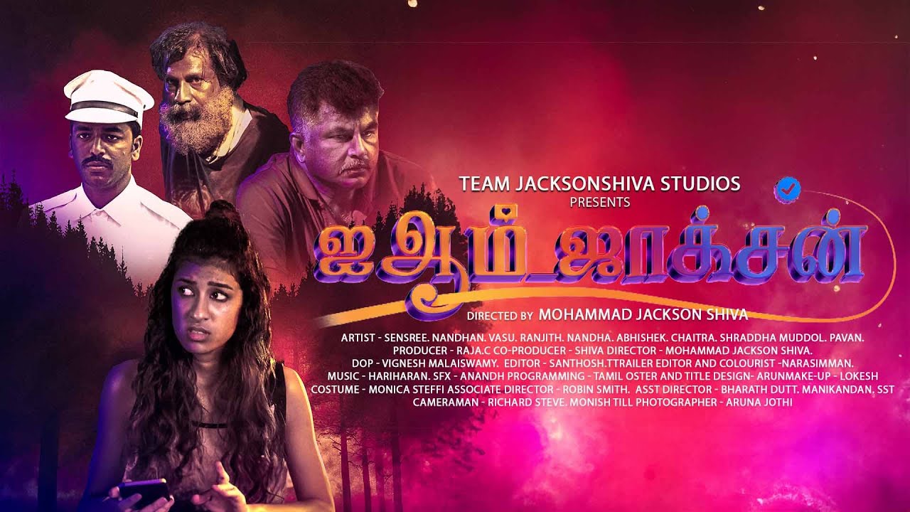 i am Jackson Tamil Short Film | Sensree | Nandhan | Team Jacksonshiva Studio
