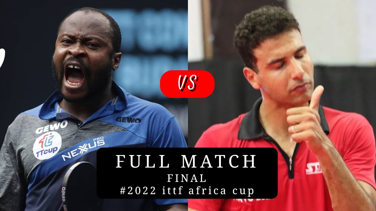 FULL MATCH - Aruna Quadri VS Omar Assar | 2022 ITTF Africa Cup Final | Teslim Balogun Stadium