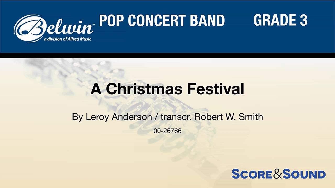 A Christmas Festival, transcr. Robert W. Smith – Score & Sound