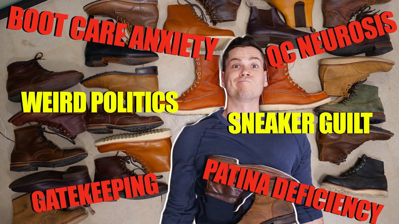 The 9 Dumbest Things About Collecting Boots