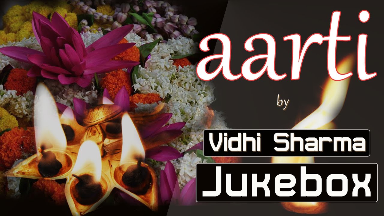 Top 6 Aartis | Ganesh, Krishna, Rama, Hanuman, Ambe Maa | Vidhi Sharma