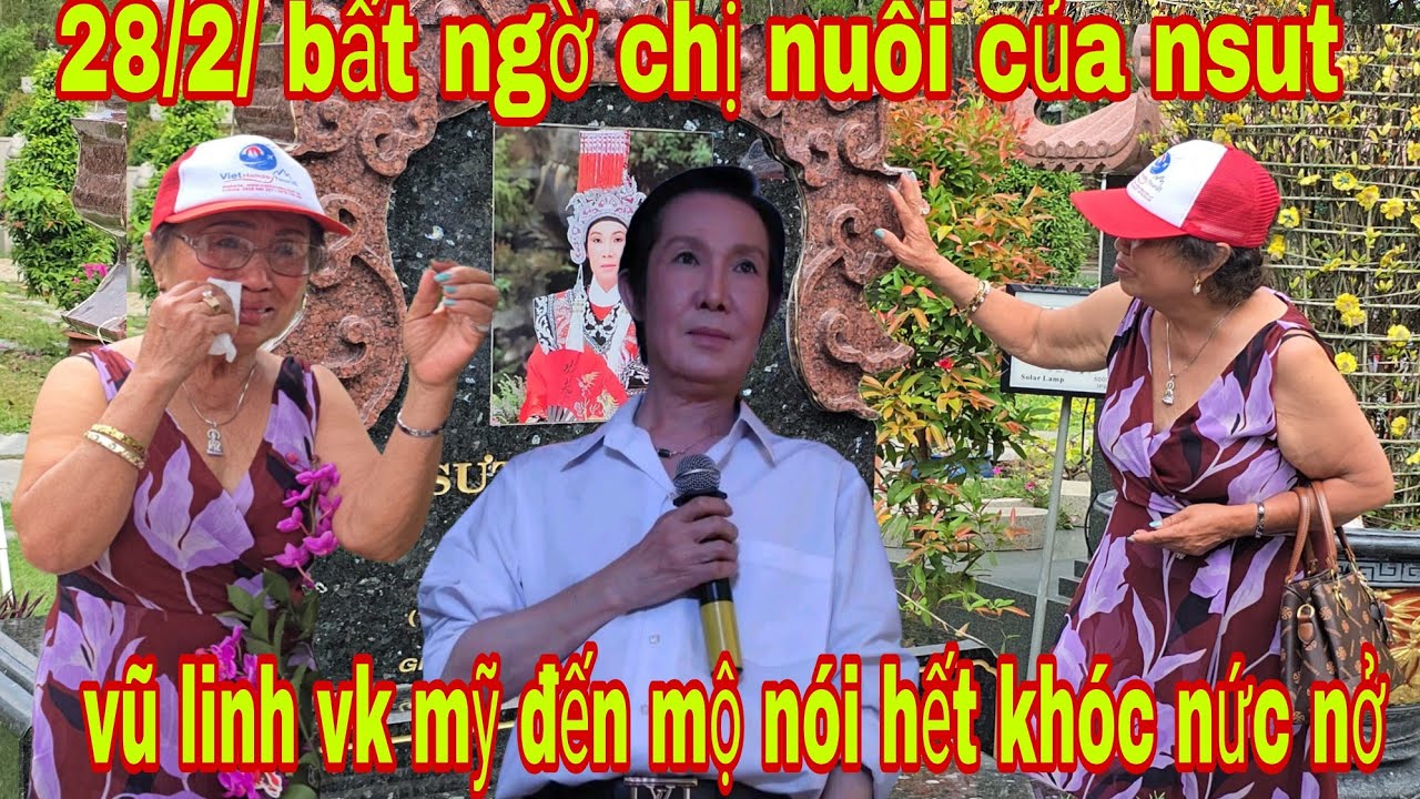 Bất ngờ chị nuôi của nsut vũ linh từ mỹ bay về đến mộ khóc nức nở nói khẩn định h loan  con  ruột 