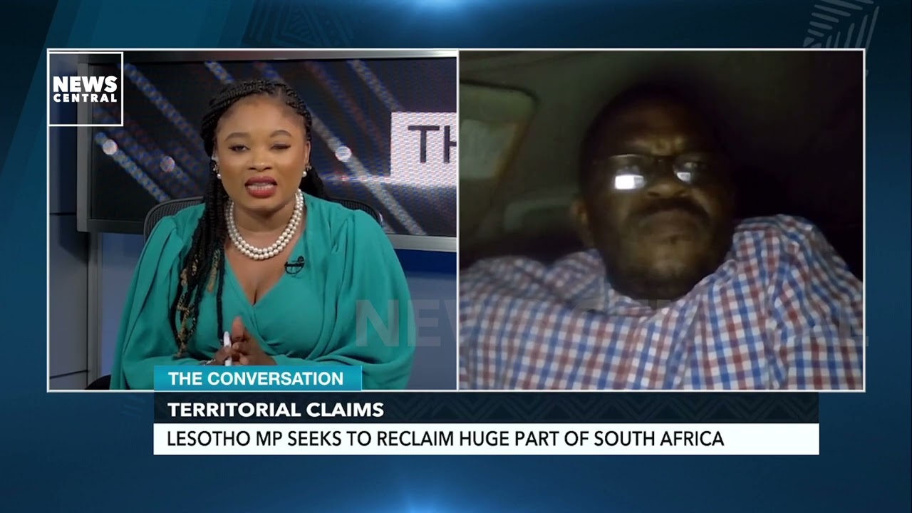 Territorial Claims: Lesotho MP Seeks to Reclaim Huge Part of South Africa |The Conversation|31-03-23