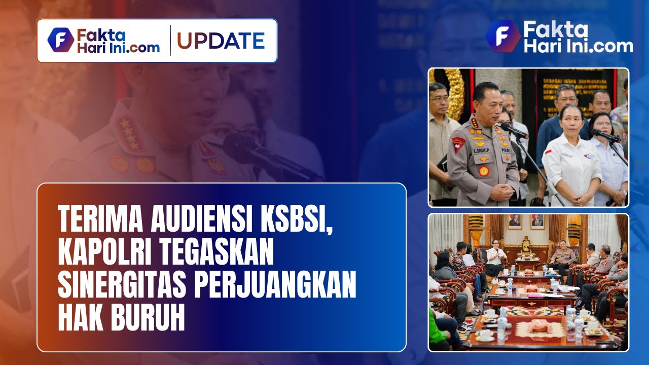 Terima Audiensi KSBSI, Kapolri Tegaskan Sinergitas Perjuangkan Hak Buruh