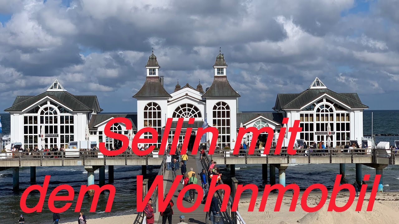 Wohnmobil Stellplatz Sellin und Stadtbesichtigung