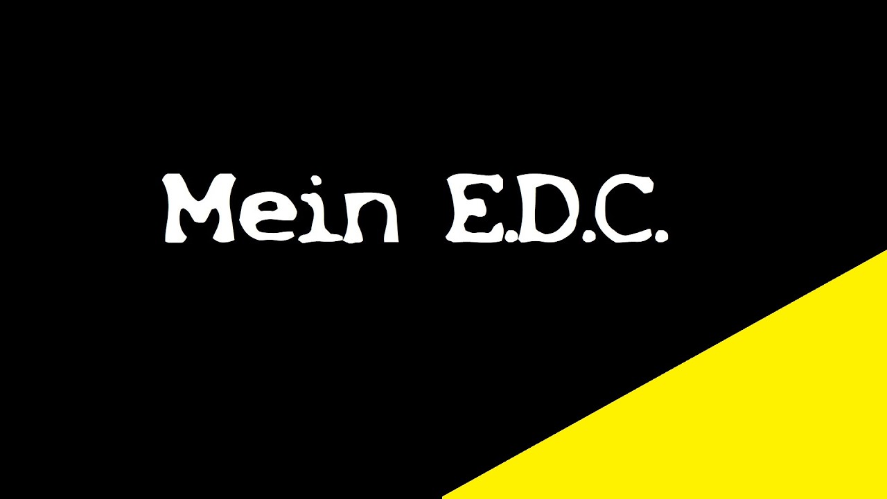Mein E.D.C.