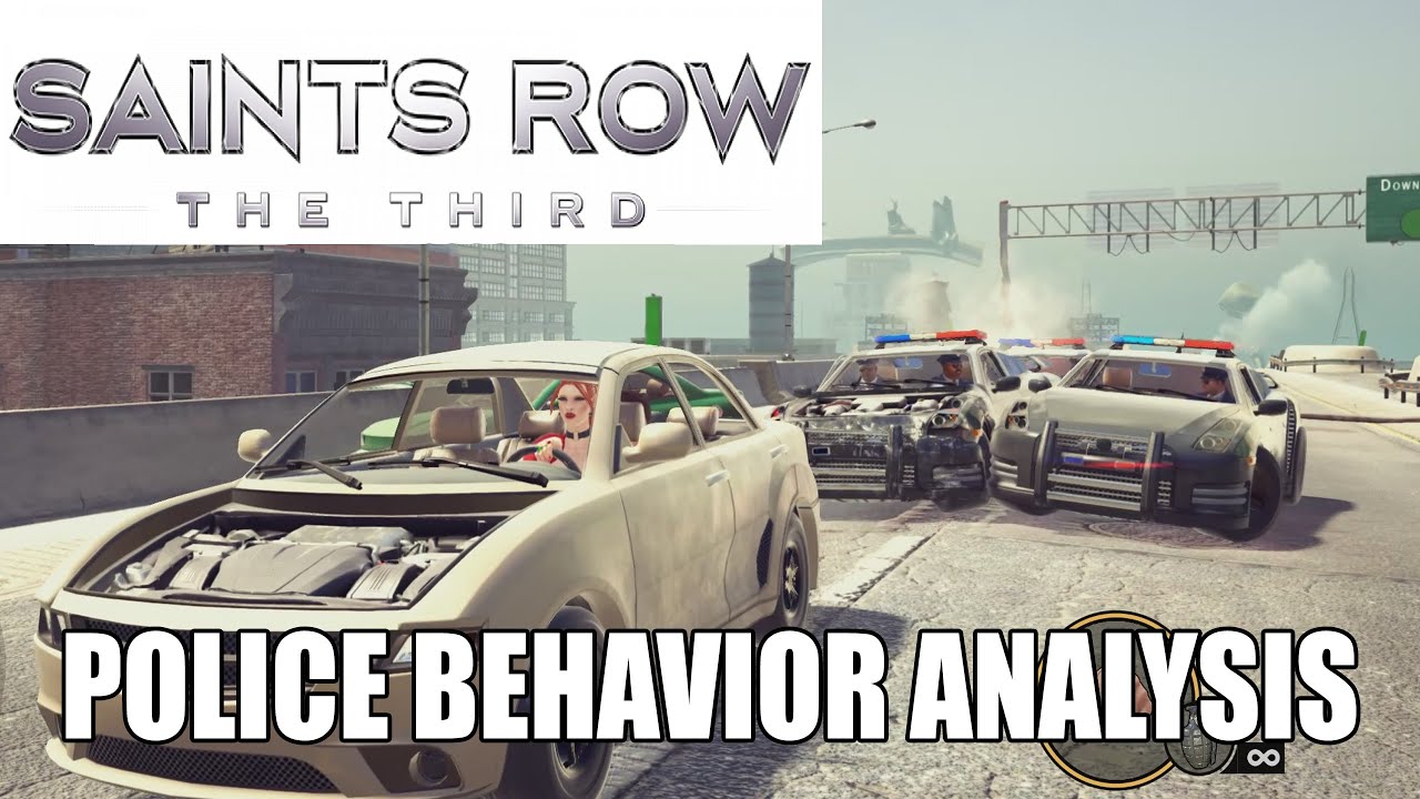 Saints Row: The Third - Police Behavior Analysis