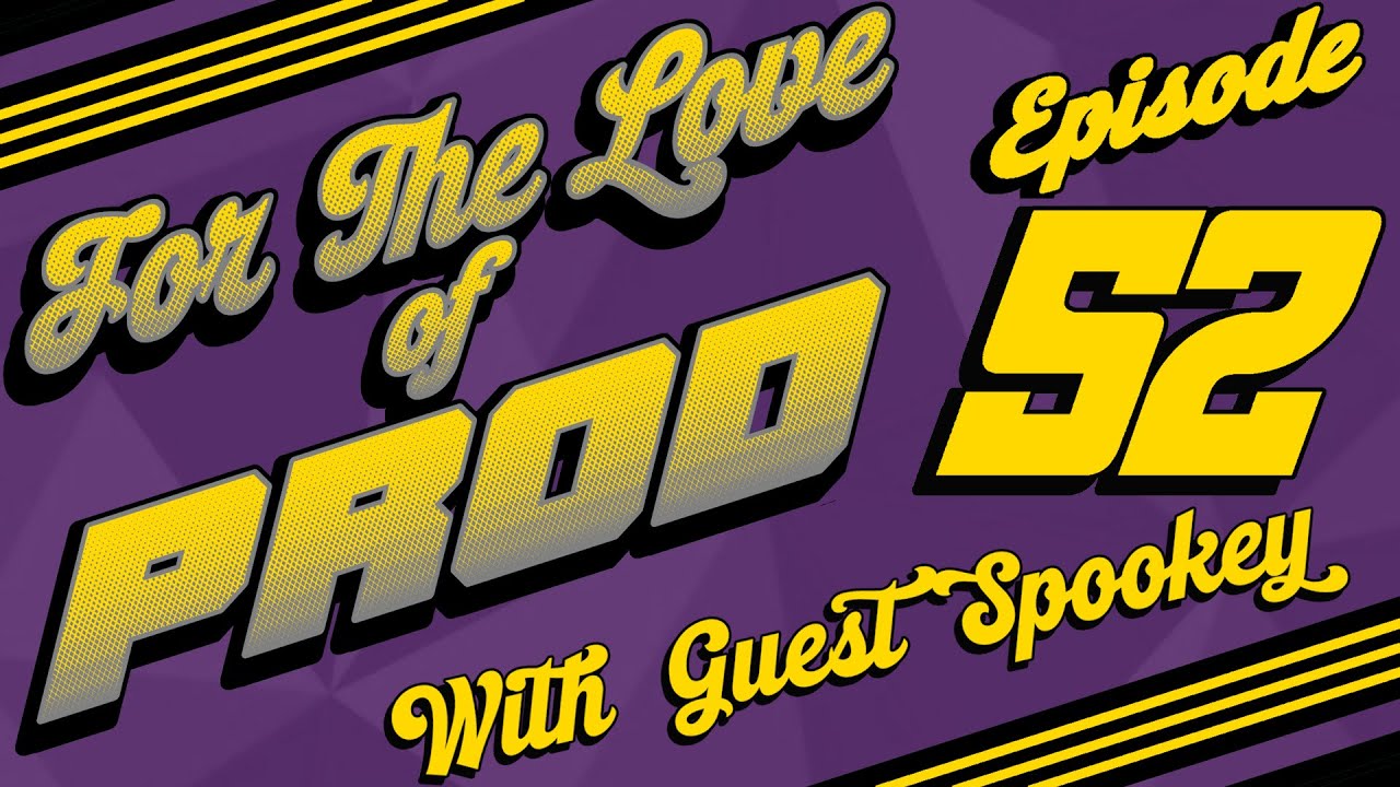 FTLP Podcast Episode #52 Voice of Reason - w/Spookey