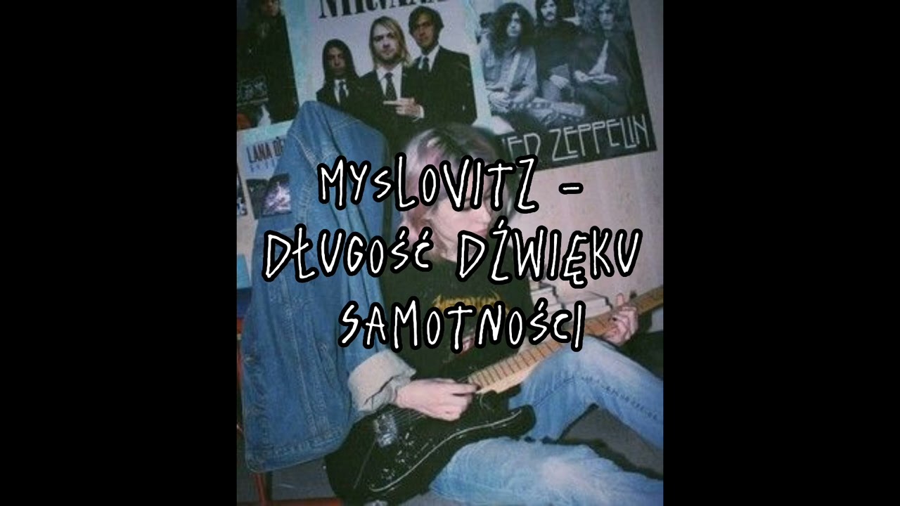 Myslovitz - Długość Dźwięku Samotności (speed up)