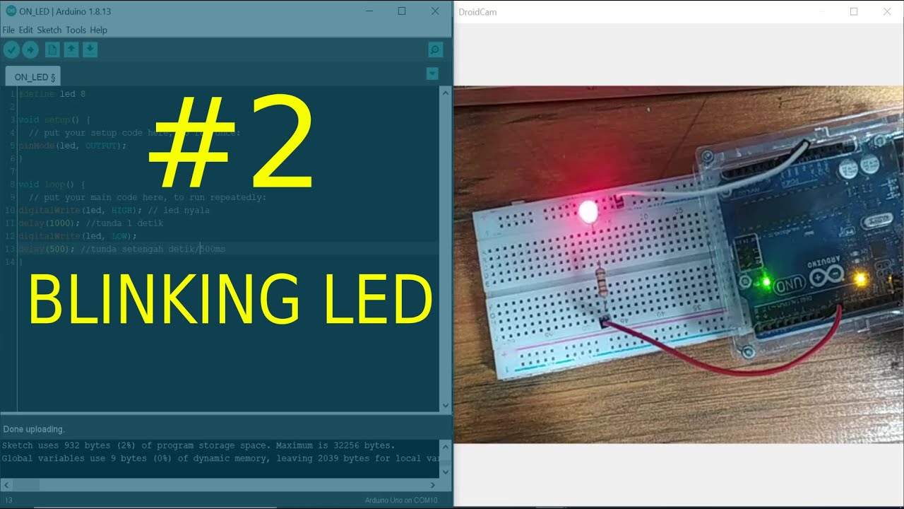 BELAJAR ARDUINO BARRENG #2 PEMROGRAMAN BLINKING LED