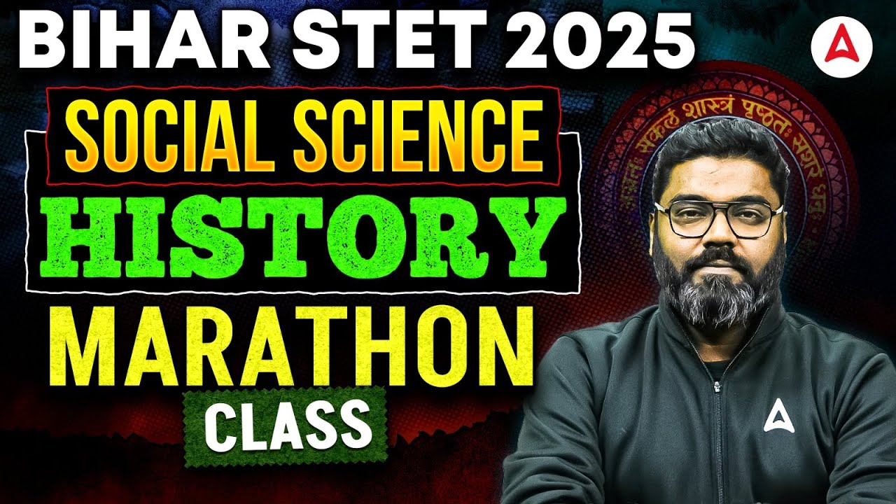 Bihar STET Social Science 2025 | Bihar STET History Previous Year Questions Marathon By Sunny Sir