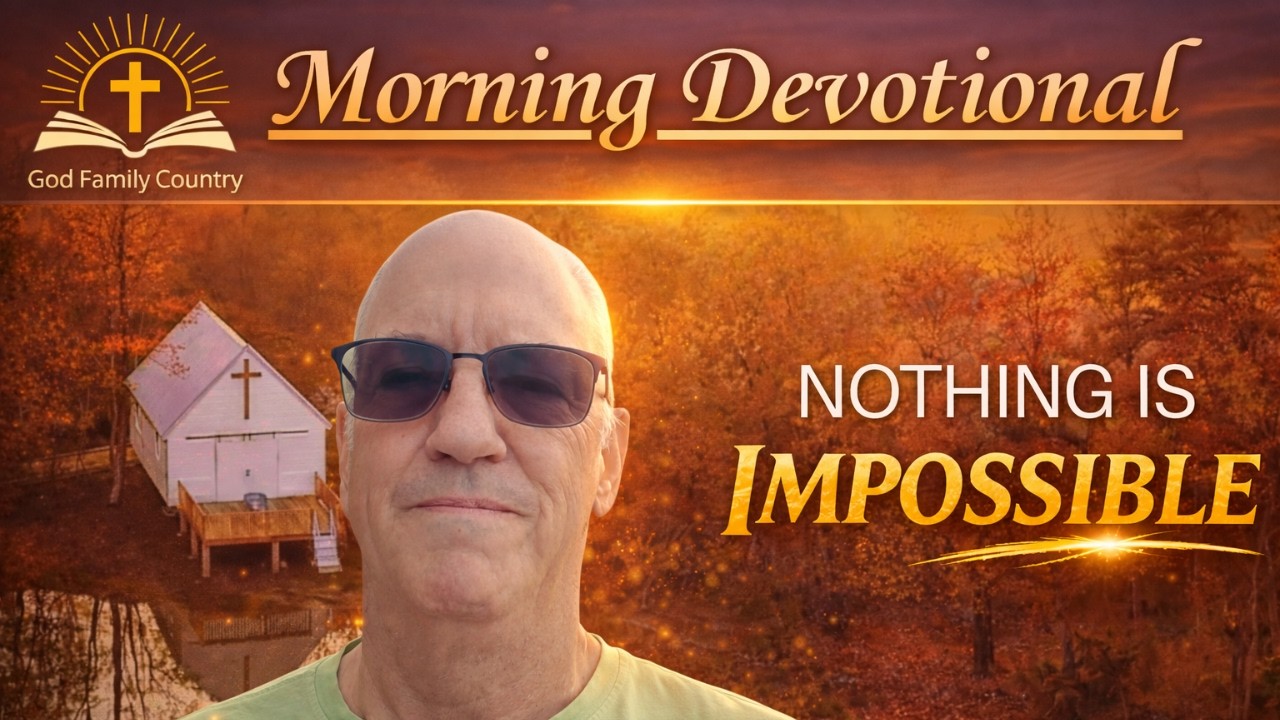 Nothing Is Impossible for God | Matthew 19 Devotional