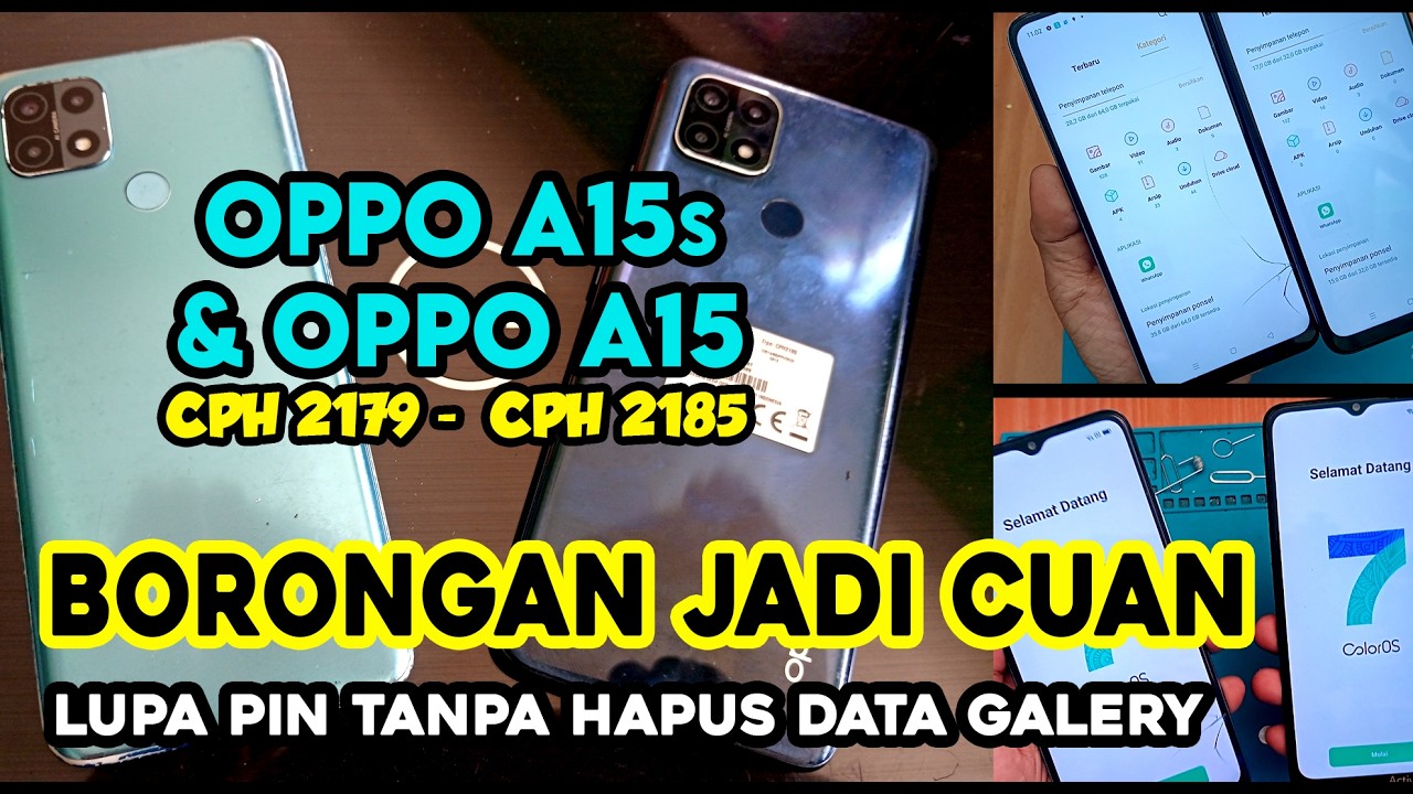 TANPA HAPUS DATA, LUPA PIN OPPO A15 dan A15s | CPH 2179-CPH 2185