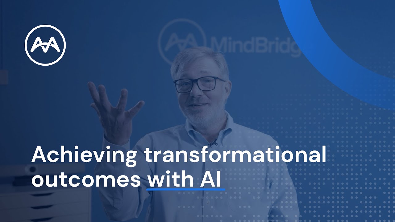 Achieving Transformational Outcomes With AI