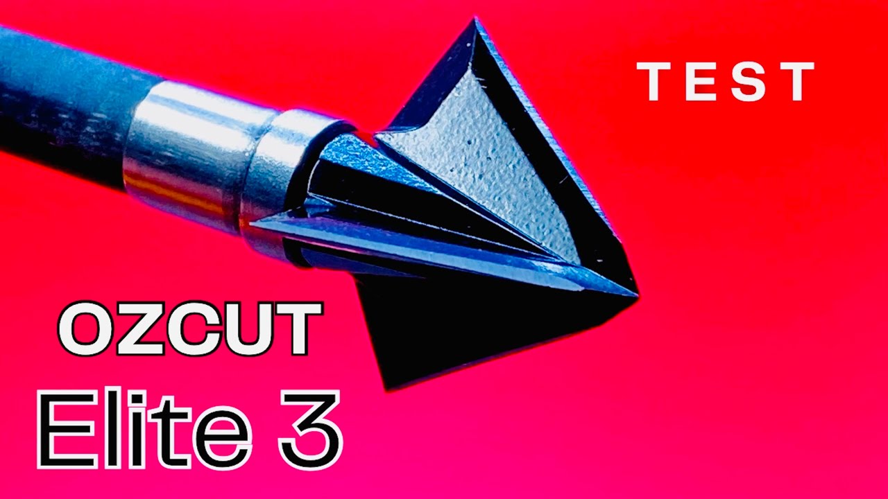 OZCUT ELITE 3: BROADHEAD TEST