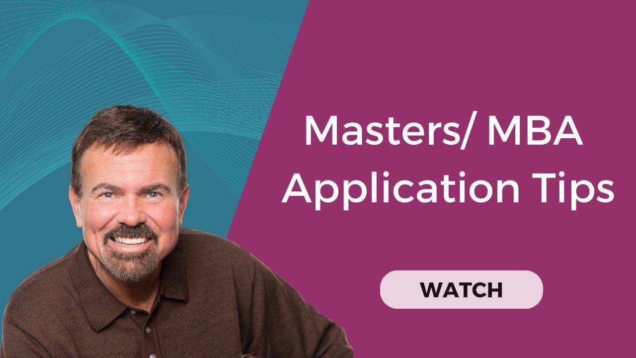 Masters/ MBA Application Tips