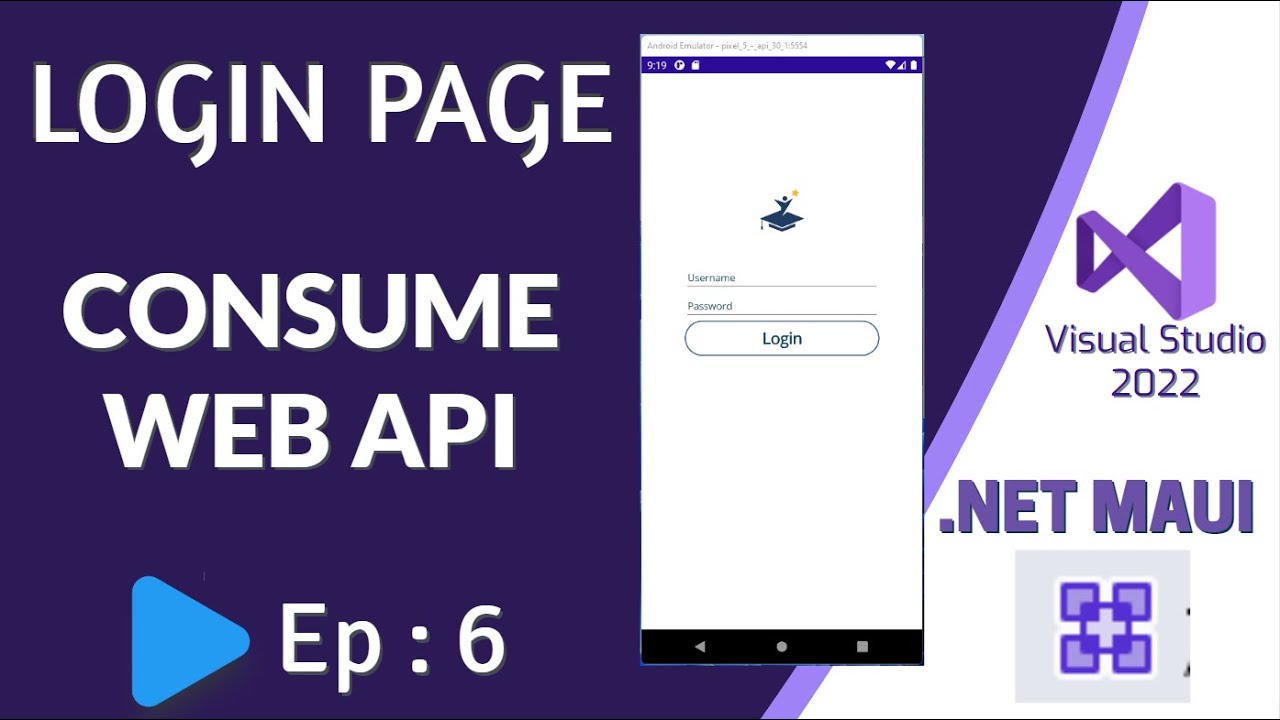Consume Web API in .NET MAUI App || Login Page | Ep:6