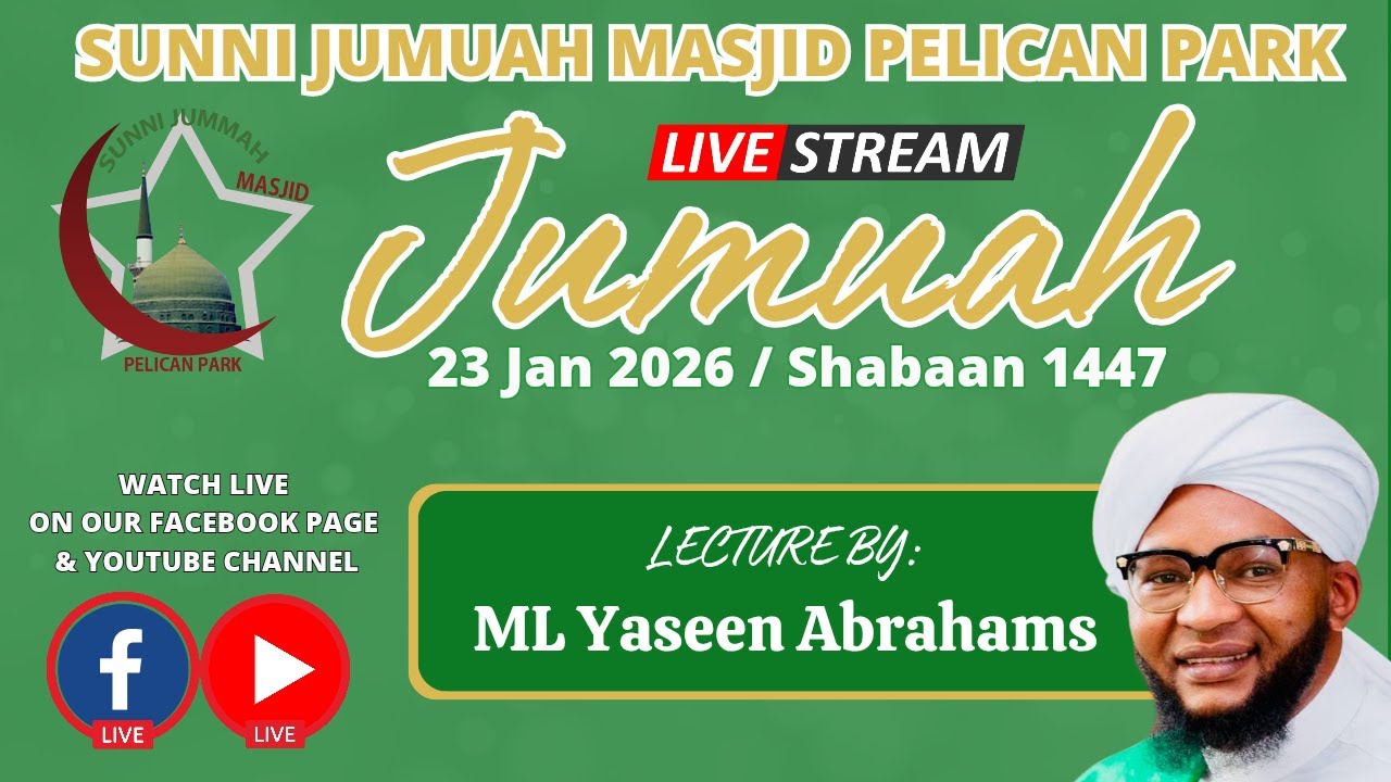Jumuah Live | Live 23 January 2026, Lecture by Moulana Yaseen Abrahams