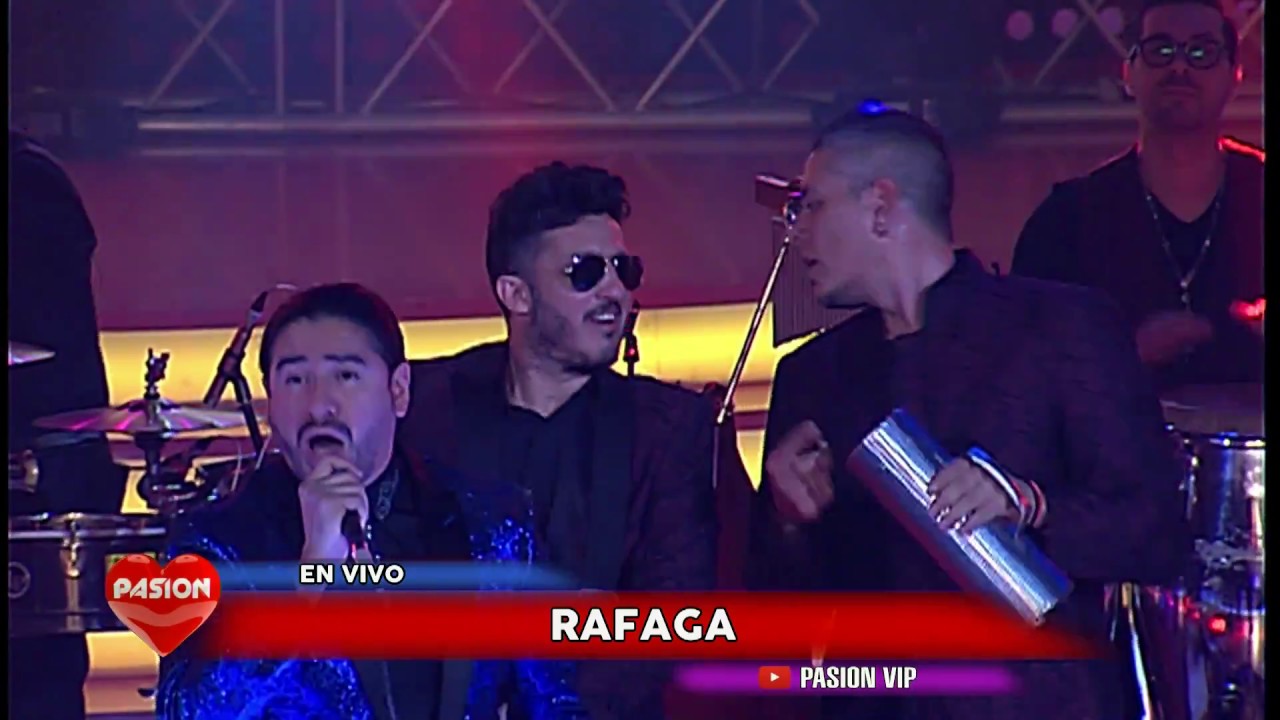 Rafaga en vivo en Pasión de sábado 27 10 2018 parte 2