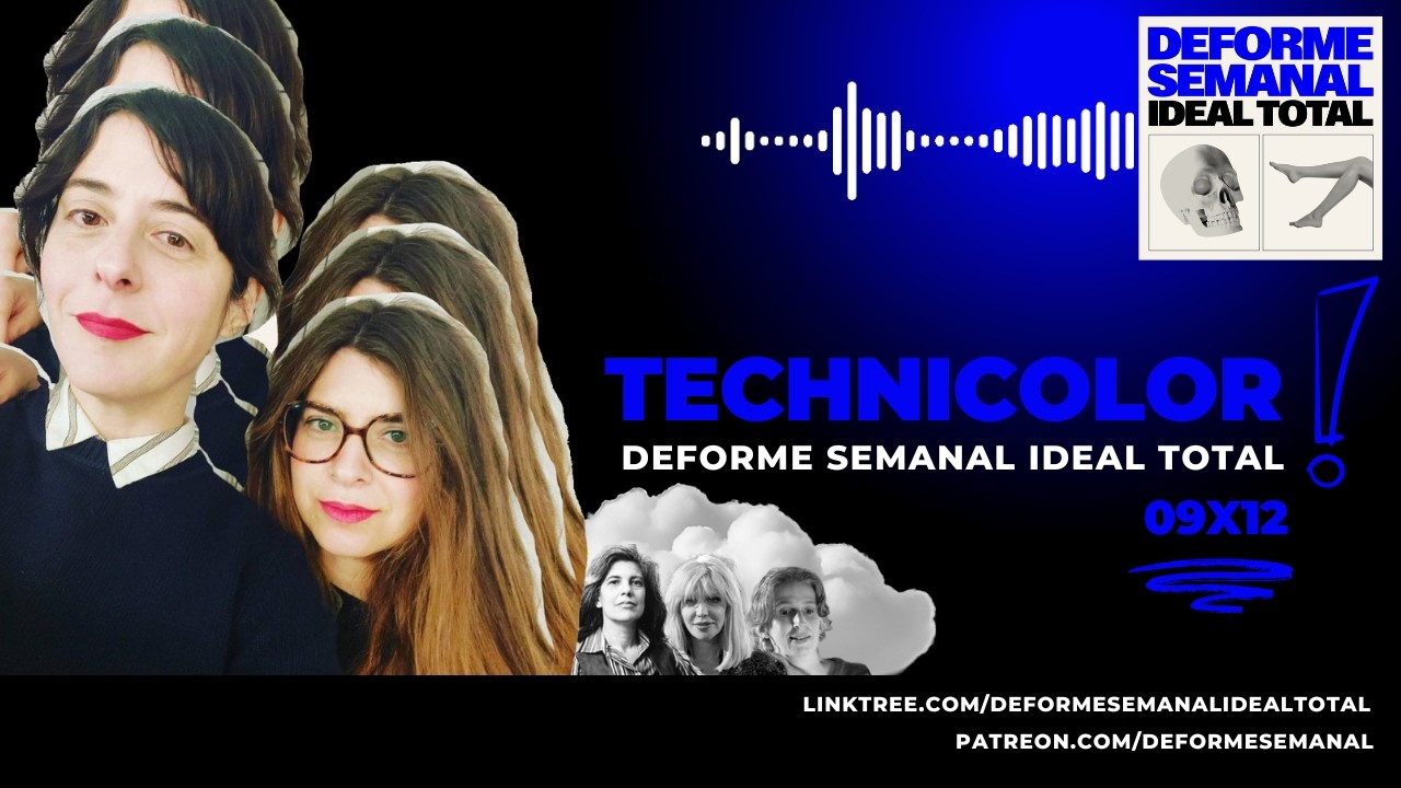 09x12 - TECHNICOLOR - Deforme Semanal Ideal Total