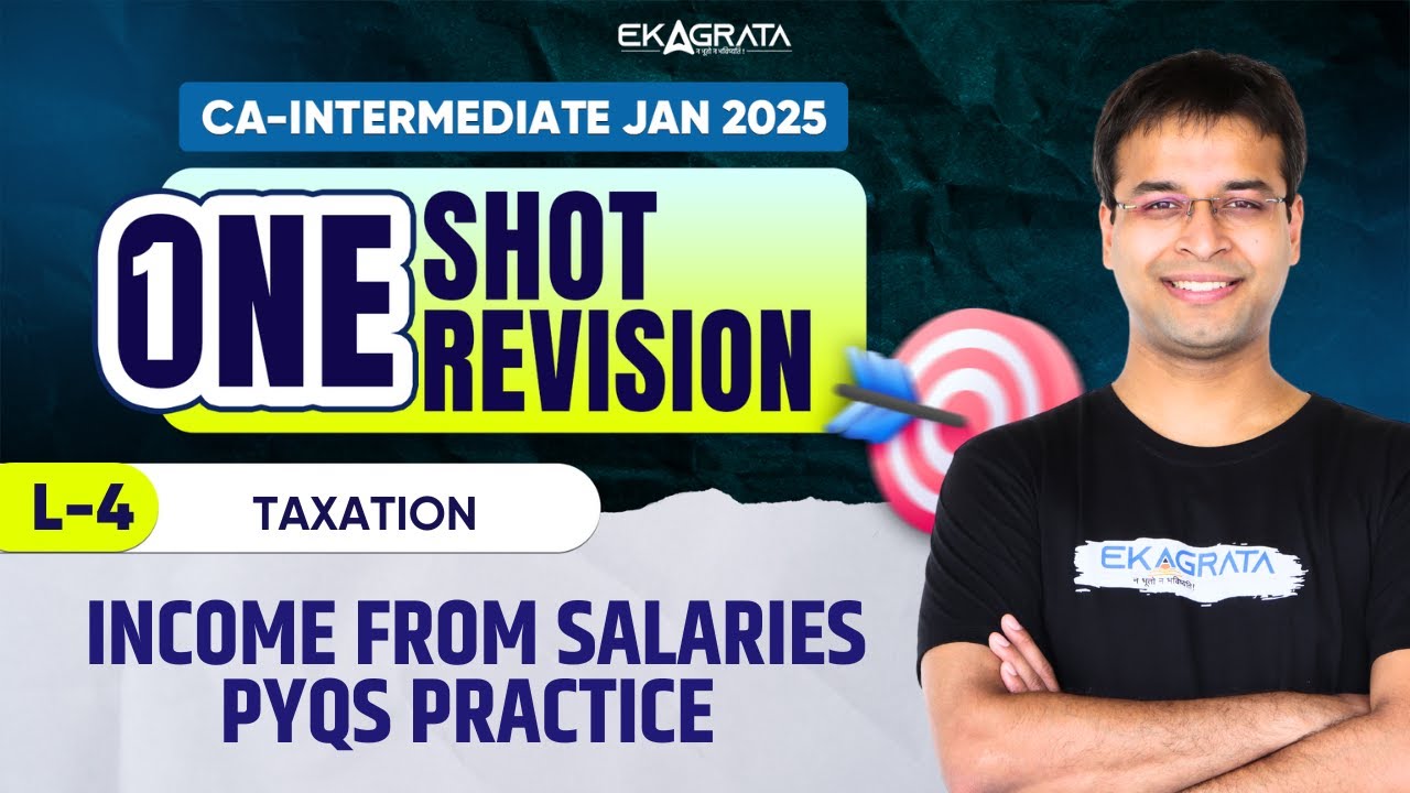 CA Inter 2025 Taxation: Income from Salaries PYQs Practice | ONE SHOT REVISION