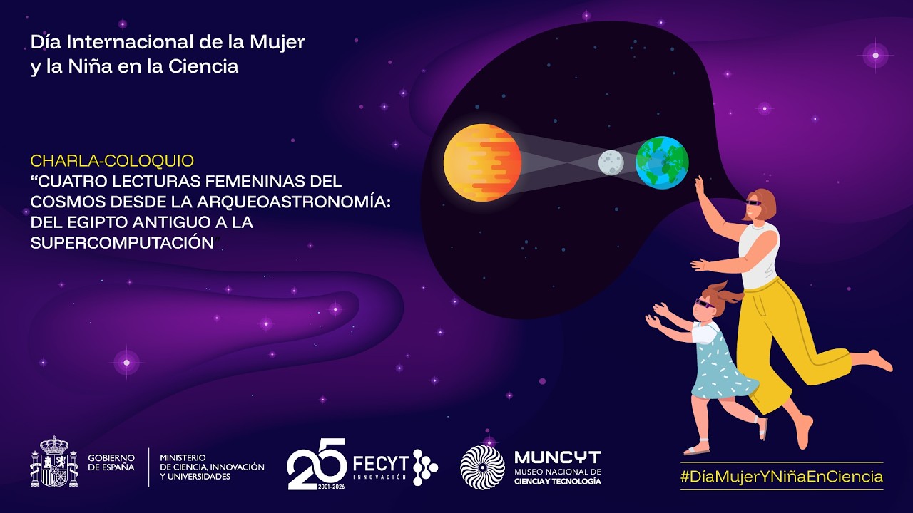 Coloquio 11F: “Cuatro lecturas femeninas del cosmos desde la Arqueoastronomía