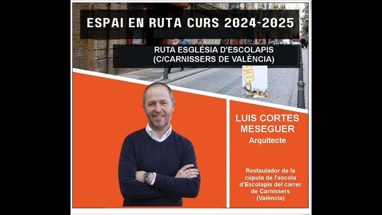 42.ESPAI EN RUTA 29 DE MAIG ENTREVISTA A LUIS CORTES MESEGUER