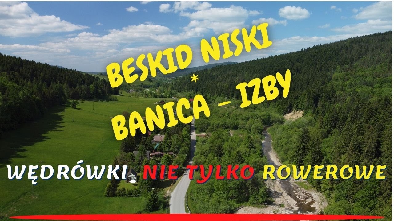 Beskid Niski - Banica - Izby