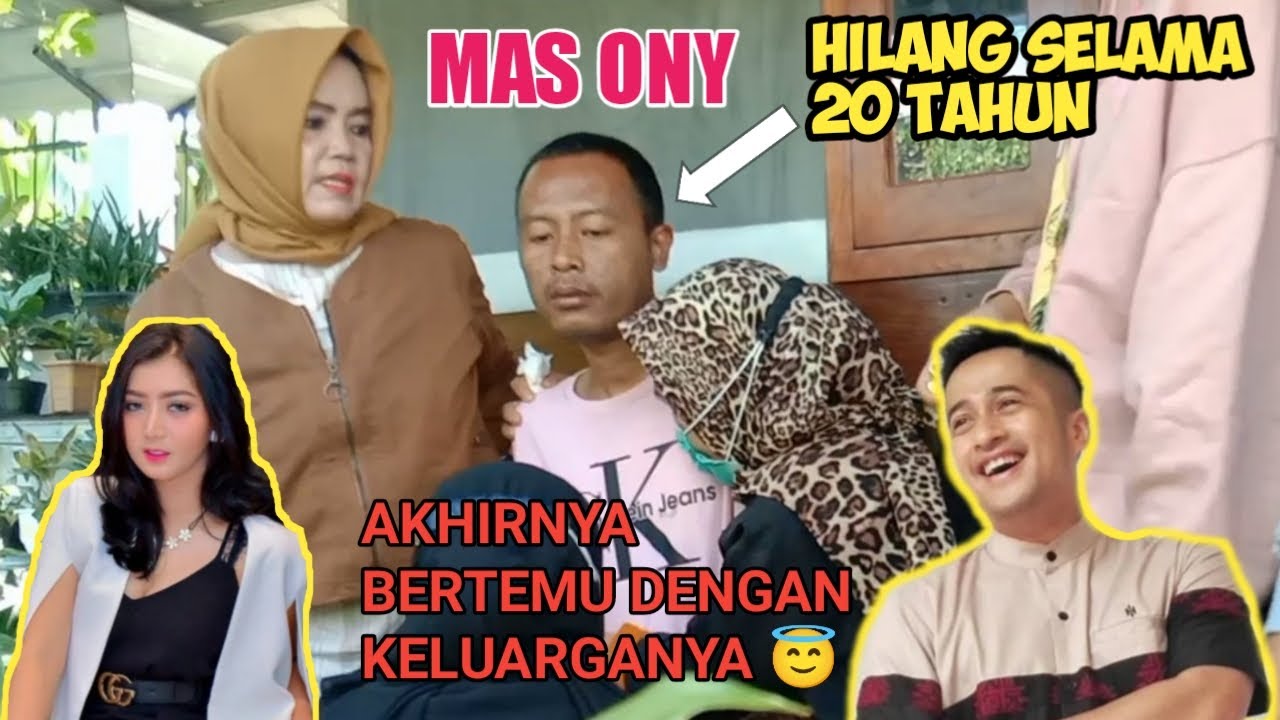 SETELAH 20 TAHUN BERPISAH, AKHIRNYA ONY BERTEMU DENGAN KELUARGANYA.