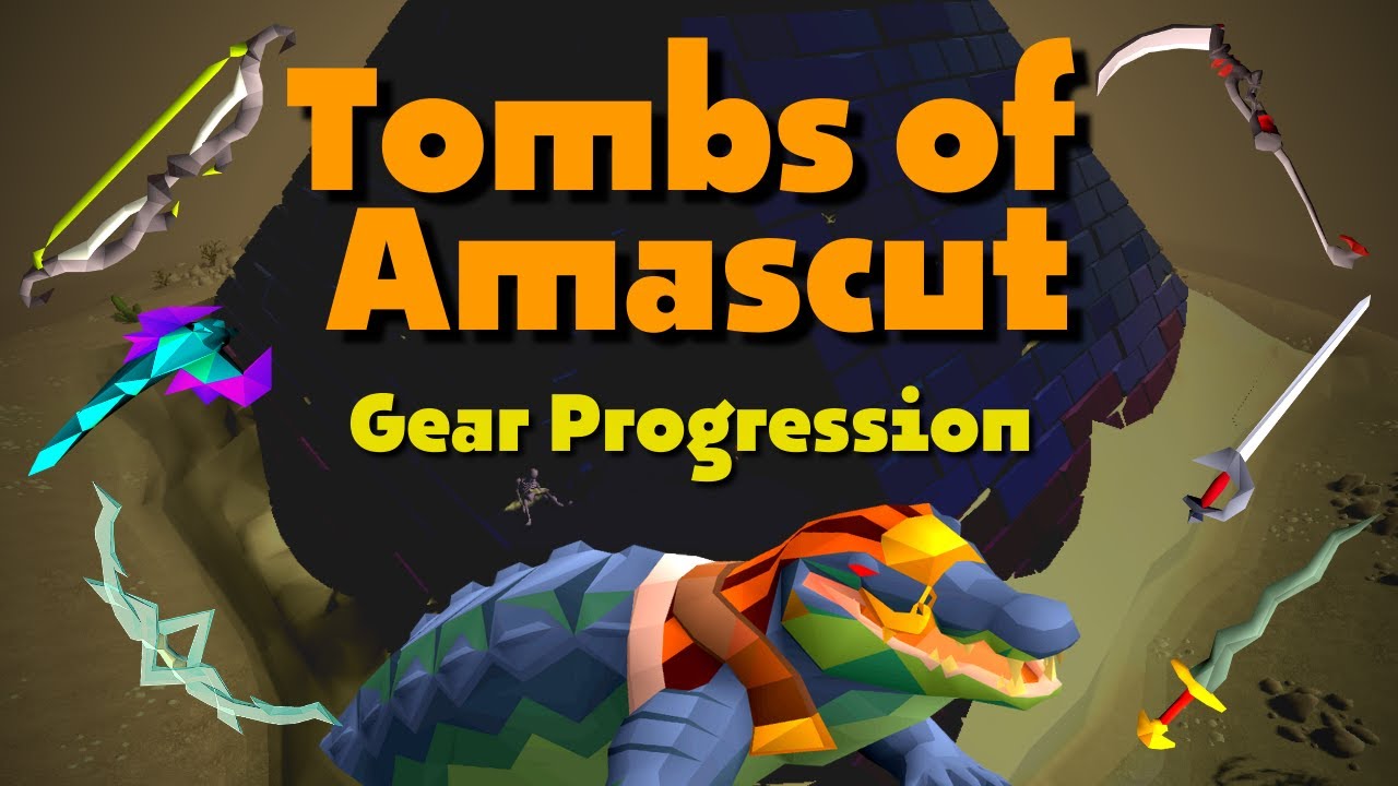 Tombs of Amascut - Gear Progression Guide  | OSRS