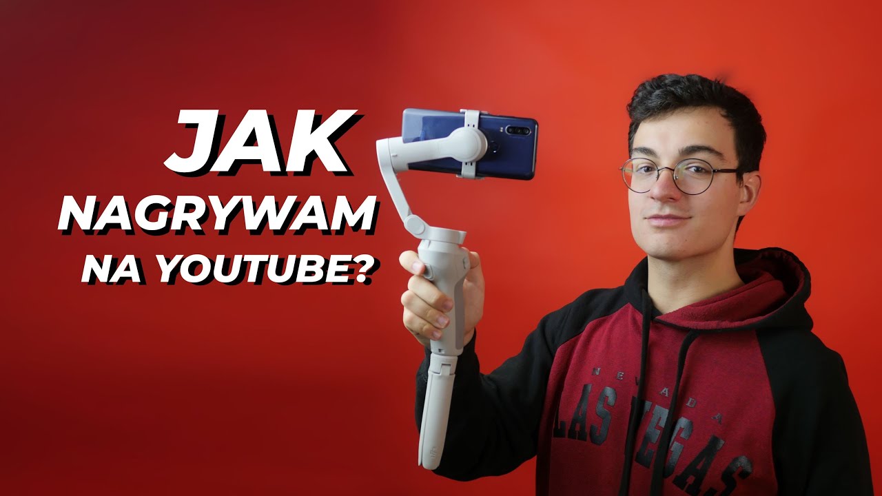 Jak nagrywam filmy na YouTube?