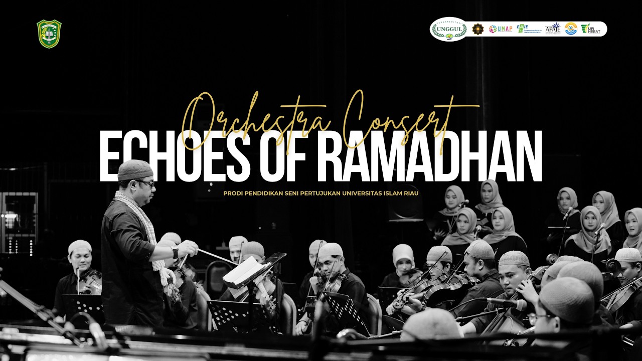 ORCHESTRA CONCERT ECHOES OF RAMADHAN 