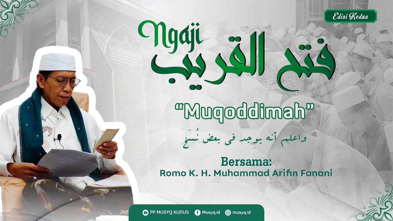 Muqoddimah Bag. 02 | Ngaji Fathul Qorib | Romo K. H. Muhammad Arifin Fanani