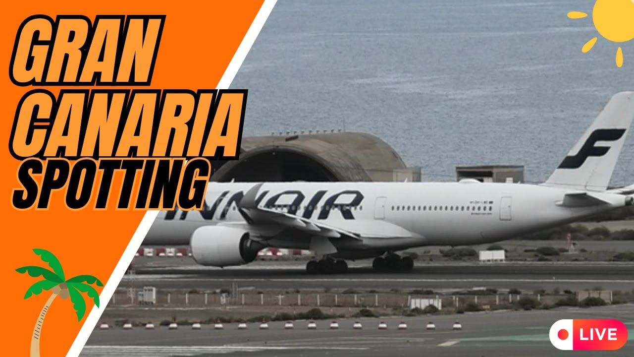 LIVE Gran Canaria (Las Palmas) Airport Spotting (LPA), 02.01.2025