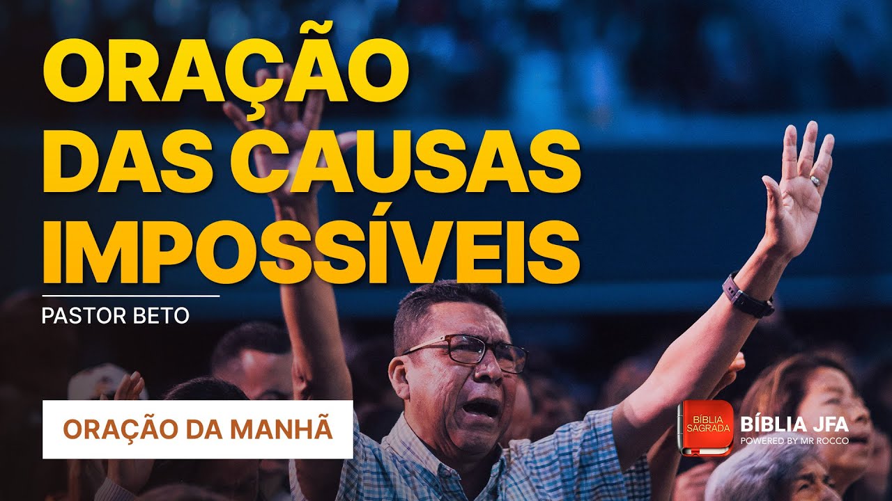 ORAÇÃO DA MANHÃ | POR UM MILAGRE HOJE 🔥 - Bíblia JFA Offline