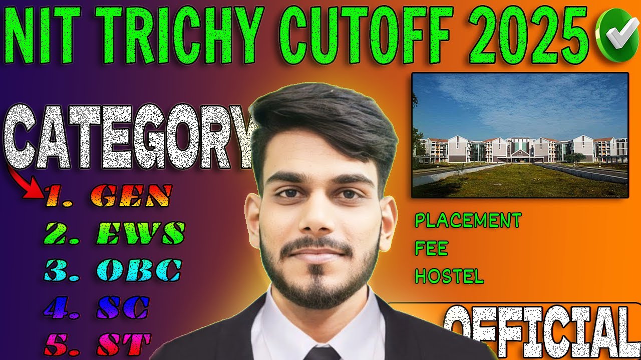NIT TRICHY Cutoff 2025 | Categorywise Detailed Analysis | #jeecutoff #jeemains