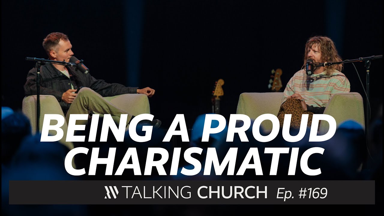 Nathan Finochio - Being a Proud Charismatic | Talking Church #169