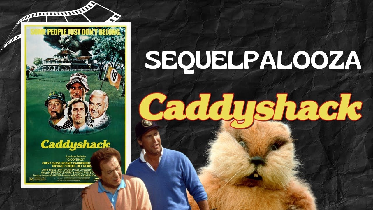 The Epic Fail of Caddyshack II | SEQUELPALOOZA: Caddyshack