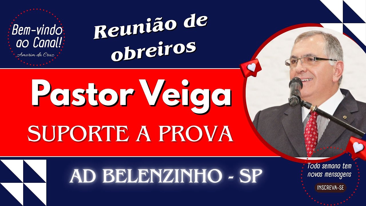 Pastor Jos&eacute; Prado Veiga - Suporte a prova. #adbelem #adbelemsp #adbelenzinho