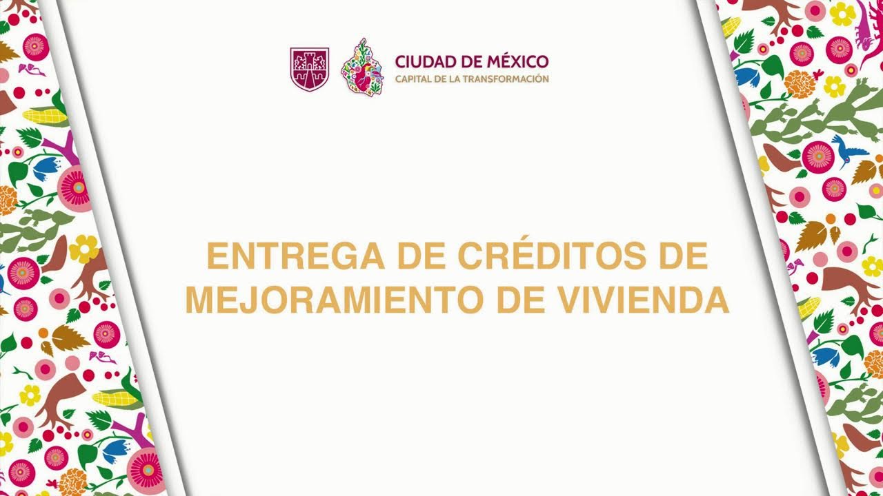 Entrega de créditos de mejoramiento de vivienda