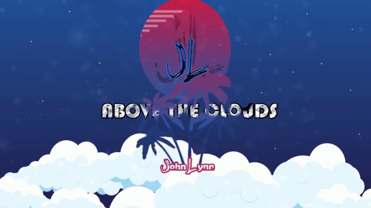 John Lynn - Above The Clouds (Original Mix)