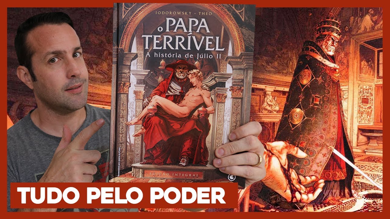 O Papa Terr&iacute;vel: A hist&oacute;ria de J&uacute;lio II