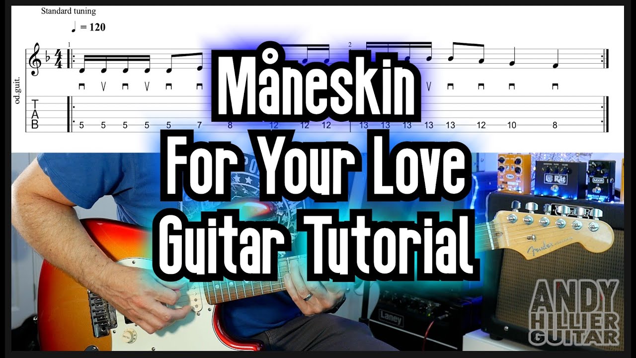 Måneskin - For Your Love Guitar Tutorial Lesson with TABs