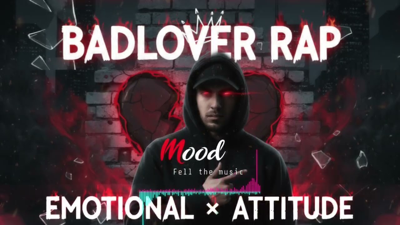BADLOVER RAP [ OFFICEL SONG ] | Emotional &times; Attitude | English Rap Song 2025 