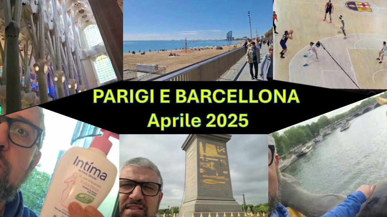 DIARI DI VIAGGIO Parigi e Barcellona apr 25 seconda parte
