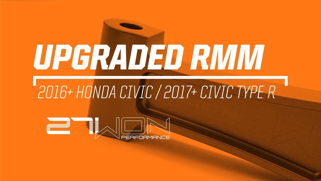 27WON Upgraded RMM - (2016-2021) Honda Civic / 2017+ Type R