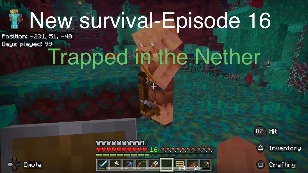 New survival-Episode 16 ‘Trapped in the Nether’ 